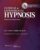 Clinical & Experimental Hypnosis: In Medicine, Dentistry, and Psychology – ISBN-10: 0781778026