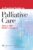 A Practical Guide to Palliative Care – ISBN-10: 0781763436