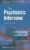 The Psychiatric Interview – ISBN-10: 1975212975
