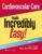 Cardiovascular Care Made Incredibly Easy! (Incredibly Easy! Series®) – ISBN-10: 197524320X