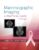 Mammographic Imaging – ISBN-10: 1496352025