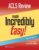 ACLS Review Made Incredibly Easy (Incredibly Easy! Series®) – ISBN-10: 197521840X
