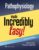 Pathophysiology Made Incredibly Easy! (Incredibly Easy! Series®) – ISBN-10: 197523605X
