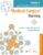Timby’s Introductory Medical-Surgical Nursing – ISBN-10: 1975254120