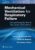 Mechanical Ventilation for Respiratory Failure: Demystifying the Box in the Corner of the Room: Print + eBook with Multimedia – ISBN-10: 1975171098