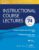 Instructional Course Lectures: Volume 74: Print + eBook with Multimedia (AAOS – American Academy of Orthopaedic Surgeons) – ISBN-10: 1975241398