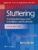 Stuttering: An Integrated Approach to Its Nature and Treatment – ISBN-10: 1975182154