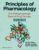 Principles of Pharmacology: The Pathophysiologic Basis of Drug Therapy – ISBN-10: 1975220315