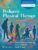 Tecklin’s Pediatric Physical Therapy (Lippincott Connect) – ISBN-10: 1975141571