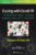 Coping with COVID-19: The Medical, Mental, and Social Consequences of the Pandemic – ISBN-10: 1975188993