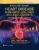 Moss and Adams’ Heart Disease in Infants, Children, and Adolescents: From Fetal Through Adult Life – ISBN-10: 1975239970