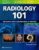 Radiology 101: The Basics and Fundamentals of Imaging – ISBN-10: 1496392981