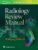 Radiology Review Manual – ISBN-10: 1496360699