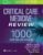 Critical Care Medicine Review: 1000 Questions and Answers – ISBN-10: 1975102908
