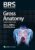 BRS Gross Anatomy (Board Review Series) – ISBN-10: 1975181379