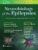 Neurobiology of the Epilepsies: From Epilepsy: A Comprehensive Textbook, 3rd Edition – ISBN-10: 1975194217