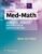 Lippincott CoursePoint Enhanced for Buchholz: Henke’s Med-Math: Dosage Calculation, Preparation, & Administration – ISBN-10: 1975154541