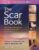 The Scar Book: Formation, Mitigation, Rehabilitation and Prevention – ISBN-10: 149632238X