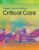Civetta, Taylor, & Kirby’s Critical Care Medicine – ISBN-10: 1469889846