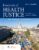 Essentials of Health Justice: Law, Policy, and Structural Change – ISBN-10: 1284248143